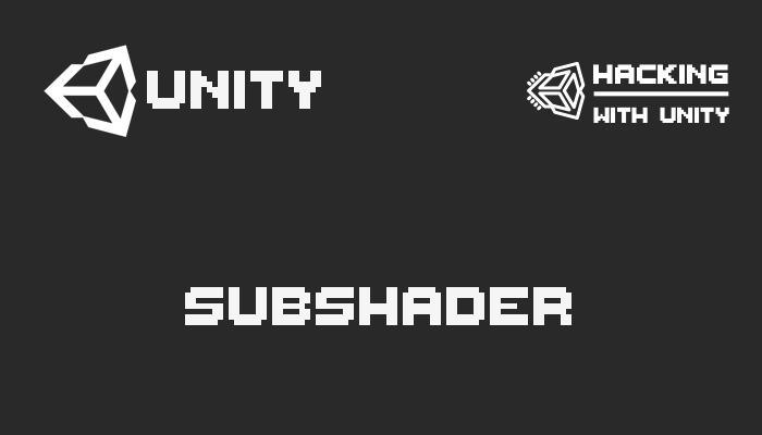 SubShader in Unity